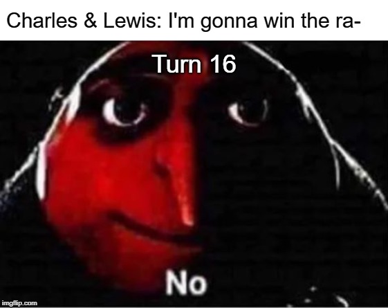 Gru No | Charles & Lewis: I'm gonna win the ra-; Turn 16 | image tagged in gru no | made w/ Imgflip meme maker