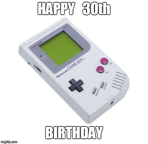 This day in history | HAPPY   30th; BIRTHDAY | image tagged in funny | made w/ Imgflip meme maker