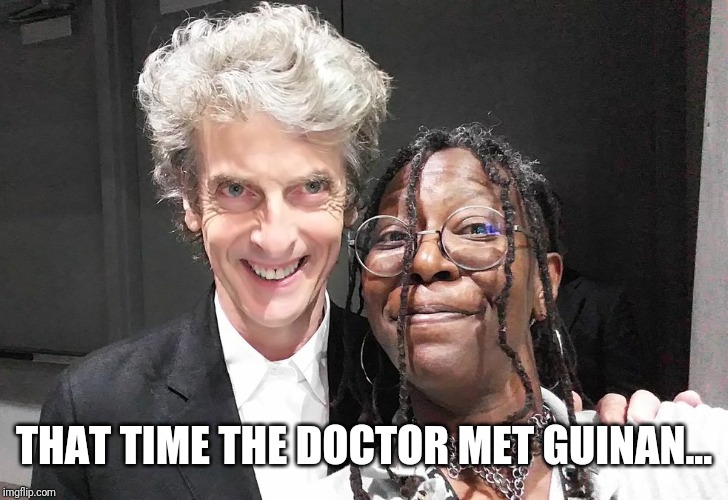 THAT TIME THE DOCTOR MET GUINAN... | image tagged in doctor who,star trek | made w/ Imgflip meme maker