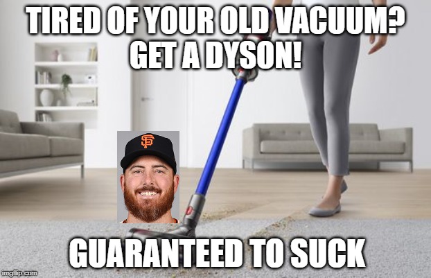 TIRED OF YOUR OLD VACUUM?
GET A DYSON! GUARANTEED TO SUCK | made w/ Imgflip meme maker