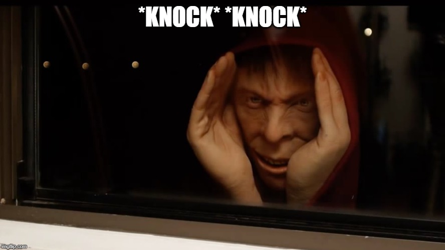 *KNOCK* *KNOCK* | made w/ Imgflip meme maker