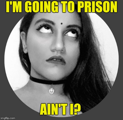 I'M GOING TO PRISON; AIN'T I? | made w/ Imgflip meme maker