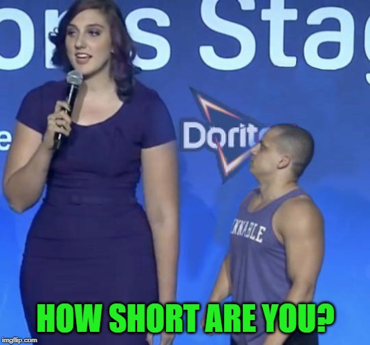 Tyler1 | HOW SHORT ARE YOU? | image tagged in tyler1 | made w/ Imgflip meme maker