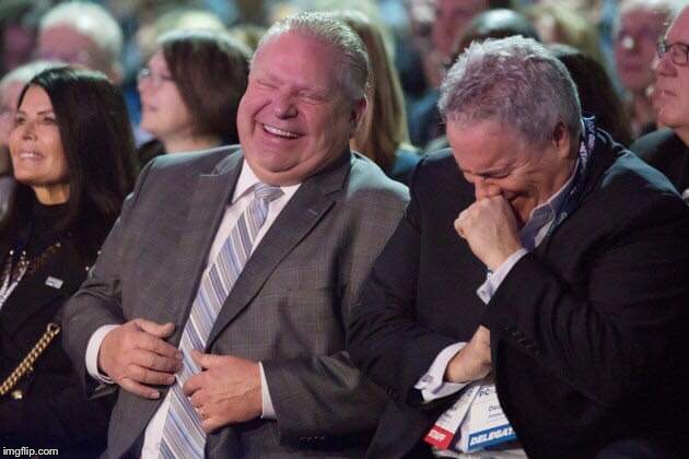 image tagged in doug ford laughing at ontario | made w/ Imgflip meme maker