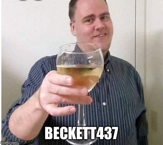 Beckett 437 | BECKETT437 | image tagged in beckett 437 | made w/ Imgflip meme maker