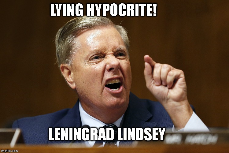 Now Learning to Speak Russian | LYING HYPOCRITE! LENINGRAD LINDSEY | image tagged in traitor,commie,senate,lindsey graham,corrupt,liar | made w/ Imgflip meme maker