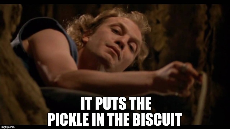 It puts the lotion on the skin | IT PUTS THE PICKLE IN THE BISCUIT | image tagged in it puts the lotion on the skin | made w/ Imgflip meme maker