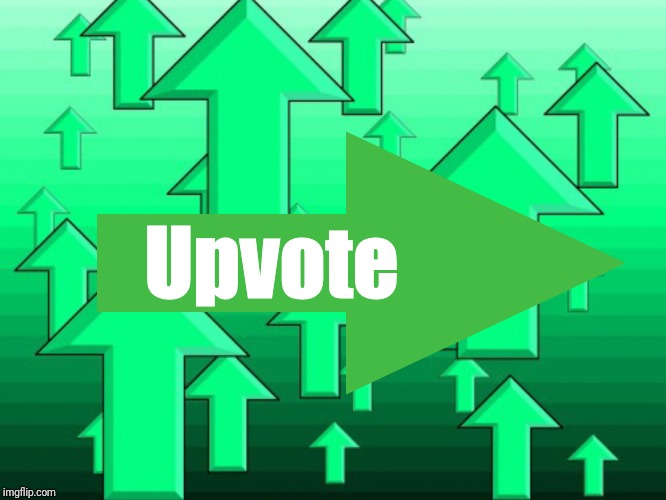 Green Arrows | Upvote | image tagged in green arrows | made w/ Imgflip meme maker