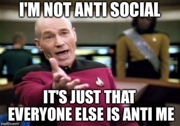 This is so true! | image tagged in picard wtf,meme | made w/ Imgflip meme maker