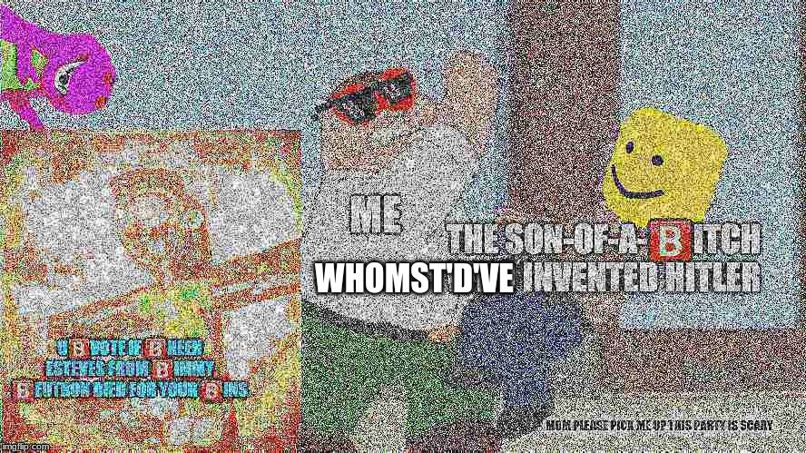 WHOMST'D'VE | image tagged in jesus christ | made w/ Imgflip meme maker