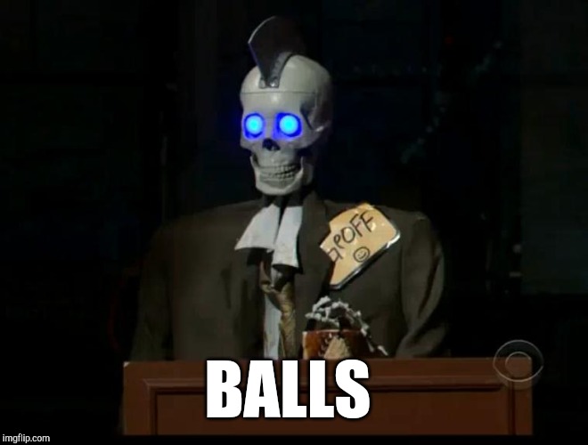 Geoff the Robot | BALLS | image tagged in geoff the robot | made w/ Imgflip meme maker