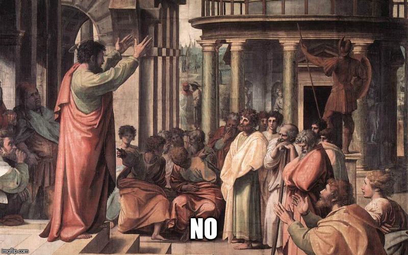 Peter on Pentecost | NO | image tagged in peter on pentecost | made w/ Imgflip meme maker