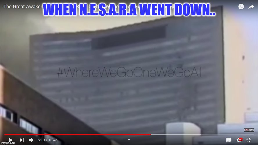 LOUD VOICE | WHEN N.E.S.A.R.A WENT DOWN.. | image tagged in loud voice | made w/ Imgflip meme maker