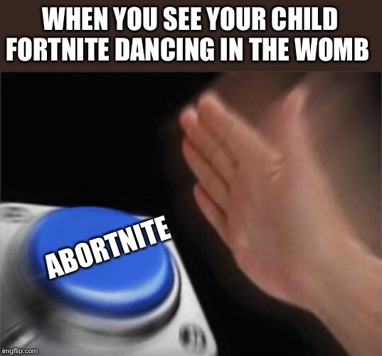 Fortnite Abortnite