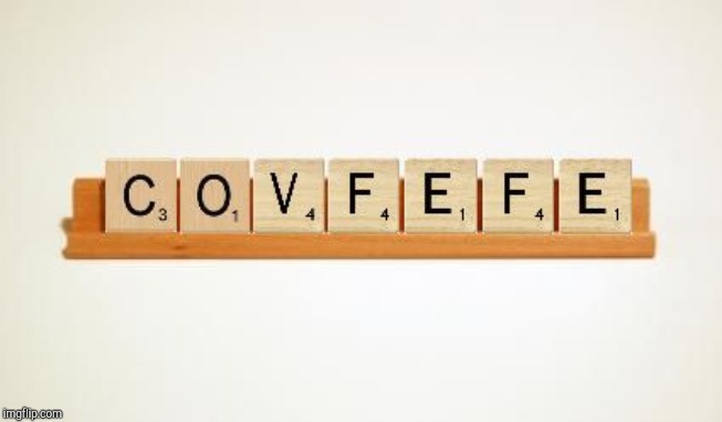 Covfefe Scrabble | image tagged in covfefe scrabble | made w/ Imgflip meme maker