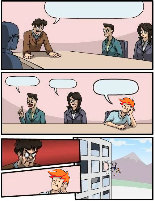 Boardroom Meeting Suggestions: Redhead Blank Meme Template