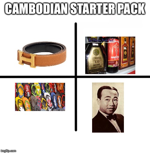 Blank Starter Pack Meme | CAMBODIAN STARTER PACK | image tagged in memes,blank starter pack | made w/ Imgflip meme maker