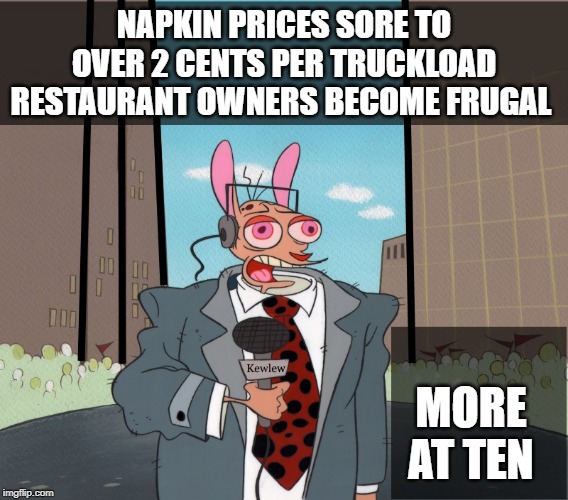 Seriously! Have you ever tried to get extra napkins at a ...