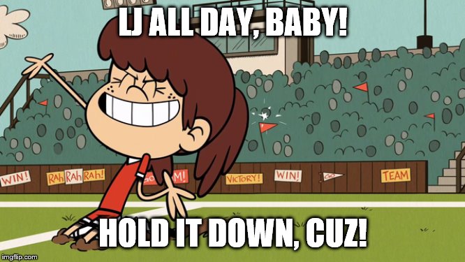 LJ all day, baby! | LJ ALL DAY, BABY! HOLD IT DOWN, CUZ! | image tagged in soccer,celebration | made w/ Imgflip meme maker