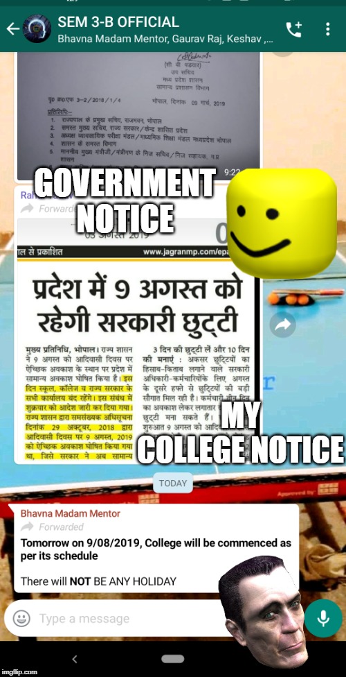 private college  vs government | GOVERNMENT NOTICE; MY COLLEGE NOTICE | image tagged in bad luck | made w/ Imgflip meme maker