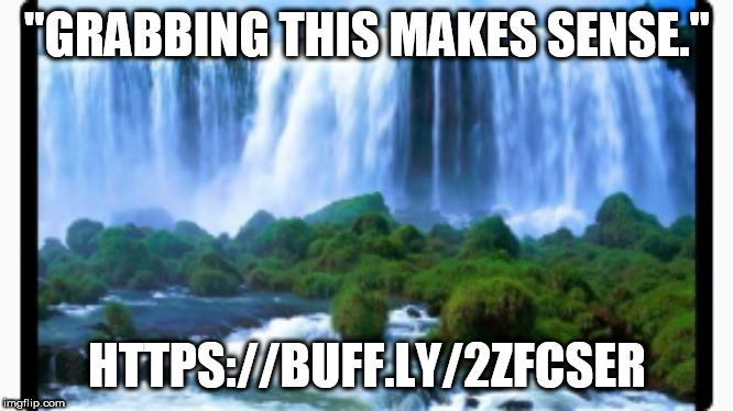 "GRABBING THIS MAKES SENSE."; HTTPS://BUFF.LY/2ZFCSER | made w/ Imgflip meme maker