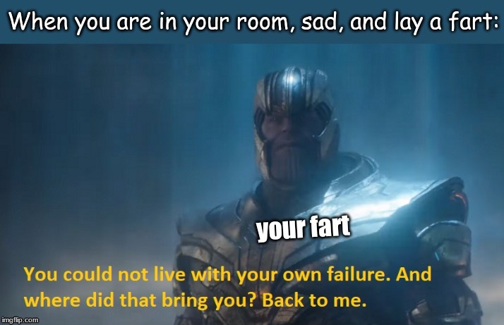 After you get rejected by a girl: | image tagged in memes,marvel | made w/ Imgflip meme maker