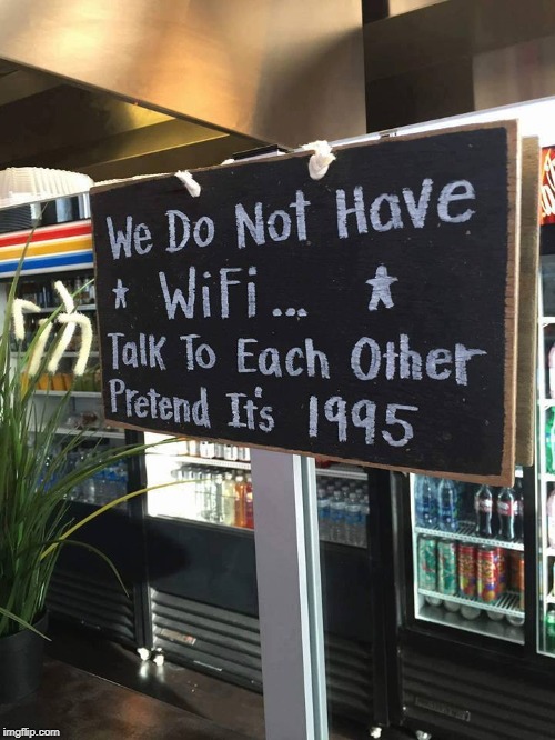 a new marketing strategy | image tagged in wifi,memes | made w/ Imgflip meme maker