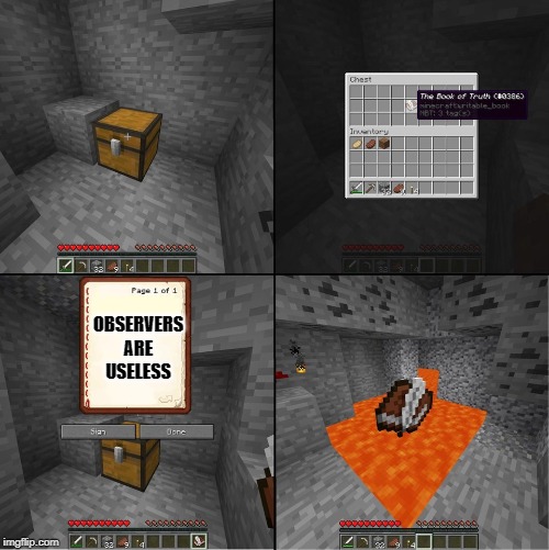 Book of Truth (minecraft) | OBSERVERS ARE USELESS | image tagged in book of truth minecraft | made w/ Imgflip meme maker
