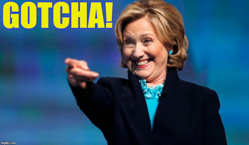 Hillary'd | GOTCHA! | image tagged in free ride,jeffrey epstein,hillary clinton,success,conspiracy theory,it's a conspiracy | made w/ Imgflip meme maker