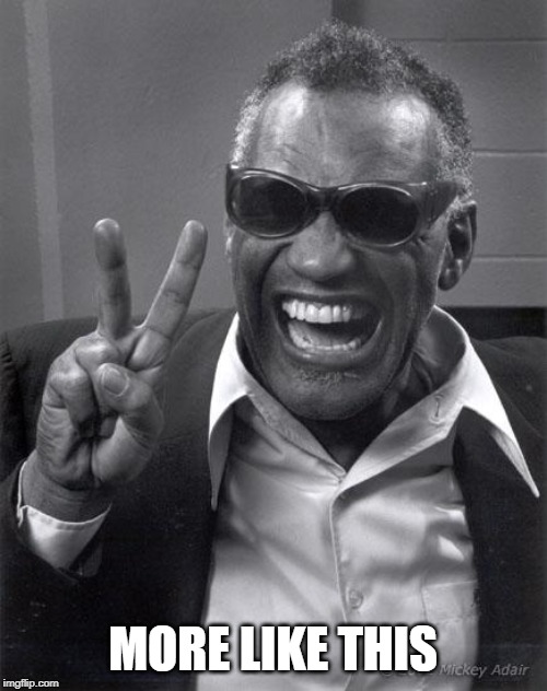 Ray Charles | MORE LIKE THIS | image tagged in ray charles | made w/ Imgflip meme maker