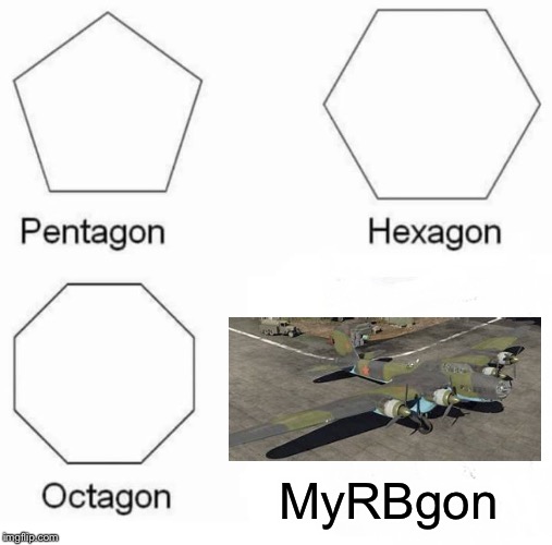 Pentagon Hexagon Octagon Meme | MyRBgon | image tagged in memes,pentagon hexagon octagon | made w/ Imgflip meme maker