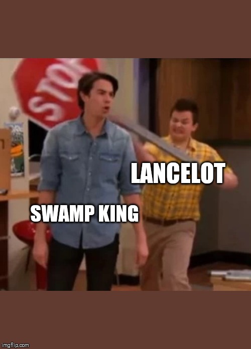 Gibby hitting Spencer with a stop sign | LANCELOT; SWAMP KING | image tagged in monty python | made w/ Imgflip meme maker
