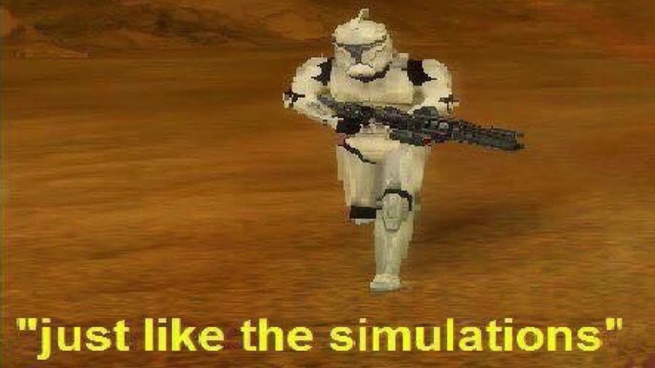 “Just like the simulations” Blank Meme Template