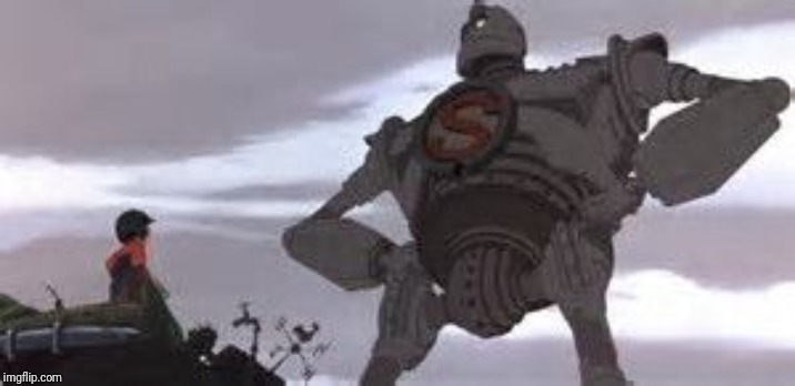 Iron Giant | image tagged in iron giant | made w/ Imgflip meme maker
