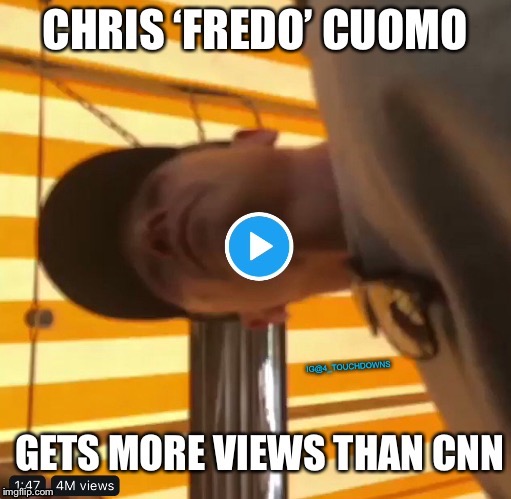 Fredo! | image tagged in cnn fake news,cuomo | made w/ Imgflip meme maker