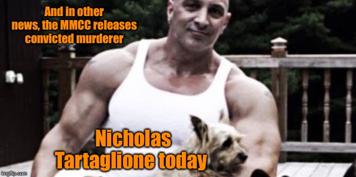 Thanks to Clintons’ counsel’s negotiations | And in other news, the MMCC releases convicted murderer; Nicholas Tartaglione today | image tagged in jeffrey epstein,nicholas tartaglione,cell mate,murder convict,death,free | made w/ Imgflip meme maker