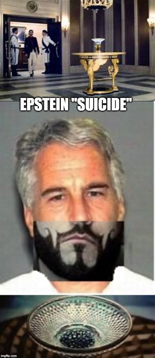 He got some ''help'' | EPSTEIN ''SUICIDE'' | image tagged in jeffrey epstein,hunger games,suicide,conspiracy theory,blueberry | made w/ Imgflip meme maker
