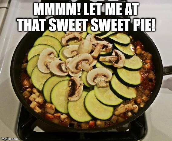 Ratatouille | MMMM! LET ME AT THAT SWEET SWEET PIE! | image tagged in ratatouille,food,cooking | made w/ Imgflip meme maker