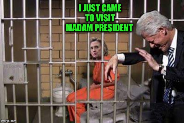 I JUST CAME TO VISIT MADAM PRESIDENT | made w/ Imgflip meme maker