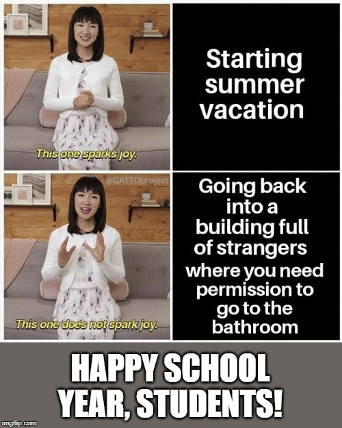 HAPPY SCHOOL YEAR, STUDENTS! | made w/ Imgflip meme maker