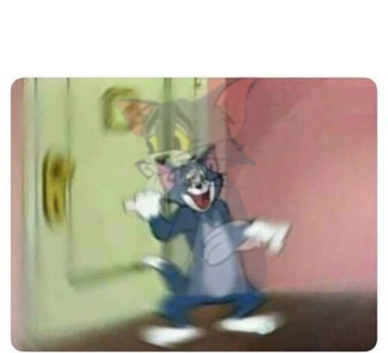 High Quality tom and jerry Blank Meme Template