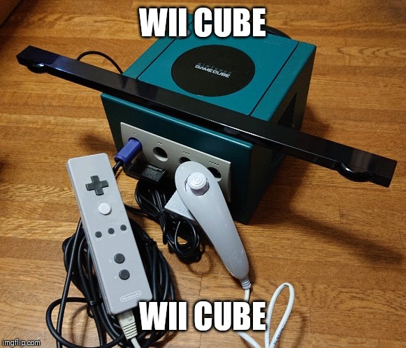 Therapist: Wii cube isn't real. Wii cube cant hurt you. Wii cube: | WII CUBE; WII CUBE | image tagged in memes,gaming | made w/ Imgflip meme maker