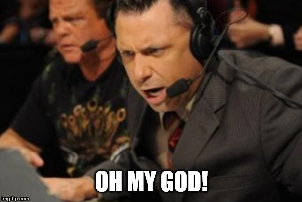 Vintage Michael Cole | OH MY GOD! | image tagged in vintage michael cole | made w/ Imgflip meme maker