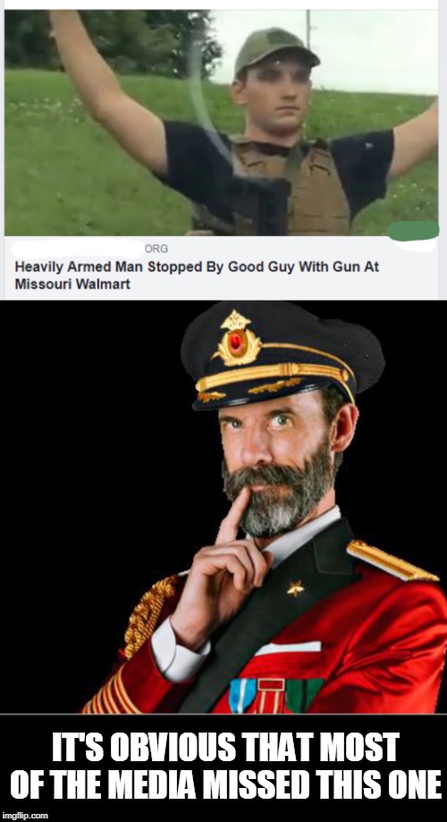 omission | IT'S OBVIOUS THAT MOST OF THE MEDIA MISSED THIS ONE | image tagged in obviously a good suggestion,guns | made w/ Imgflip meme maker