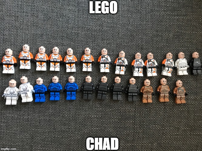 LEGO; CHAD | image tagged in legos,funny | made w/ Imgflip meme maker
