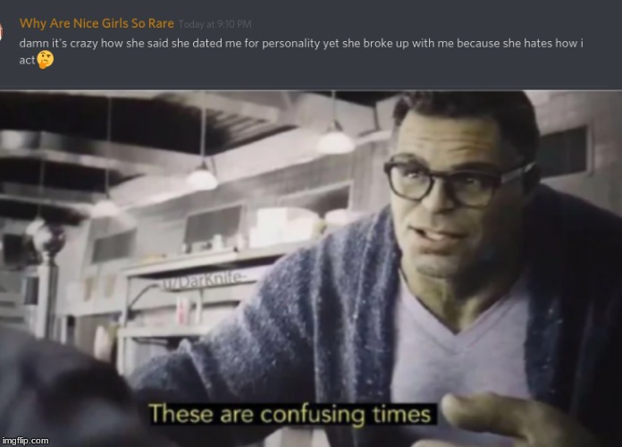 These are confusing times | image tagged in memes,hulk | made w/ Imgflip meme maker
