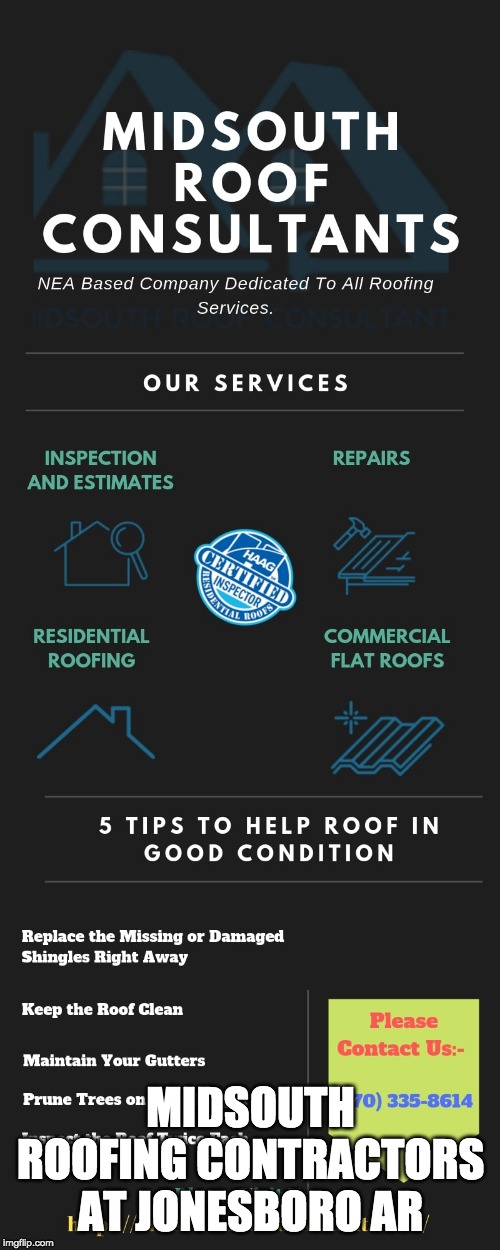 Midsouth Roofing Companies and Contractors At Jonesboro AR Imgflip