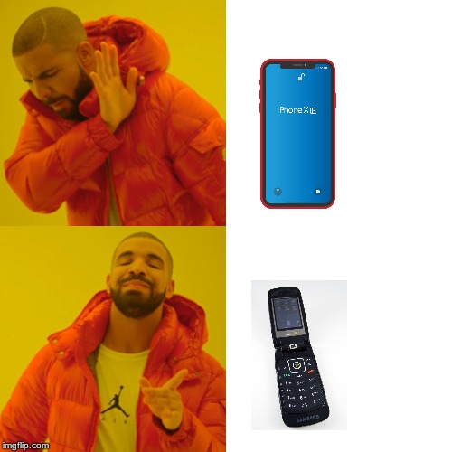 Phone | image tagged in memes,drake hotline bling | made w/ Imgflip meme maker