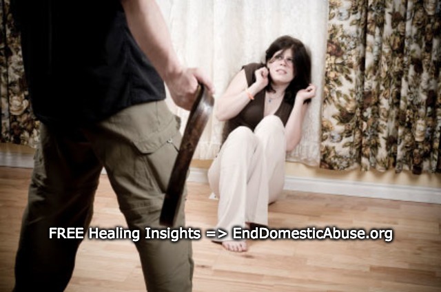 Domestic Violence Terror | FREE Healing Insights => EndDomesticAbuse.org | image tagged in domestic violence,domestic abuse,abusive relationship | made w/ Imgflip meme maker