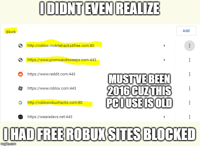 Blocked Sites I Have Imgflip